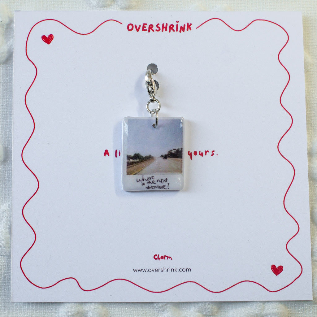 Where Is The Next Adventure Photo Charm