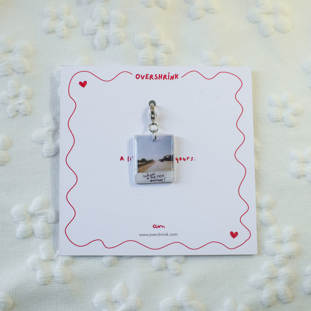 Where Is The Next Adventure Photo Charm
